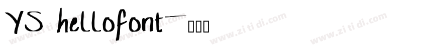 YS hellofont字体转换